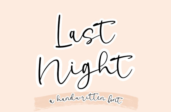 Last Night Font Poster 1