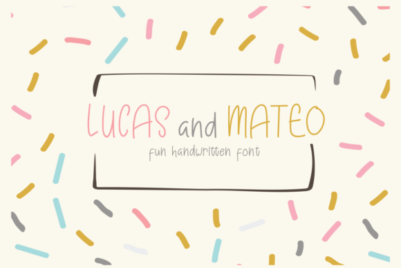 Lucas and Mateo Font Poster 1