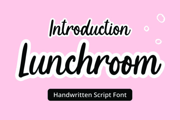 Lunchroom Font