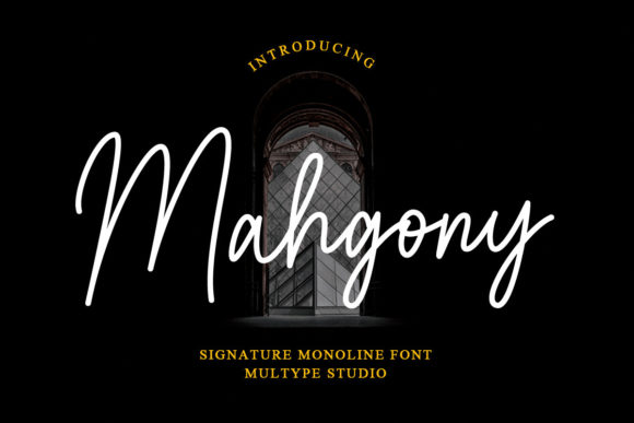 Mahgony Font