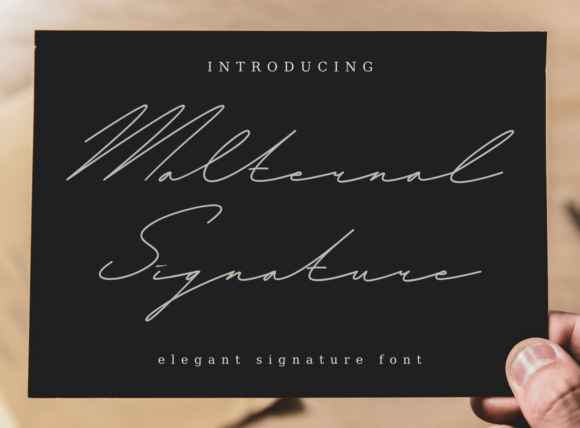 Malternal Signature Font