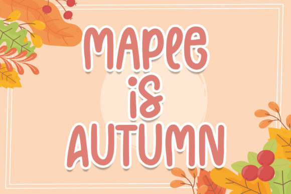 Maple Love Font Poster 2