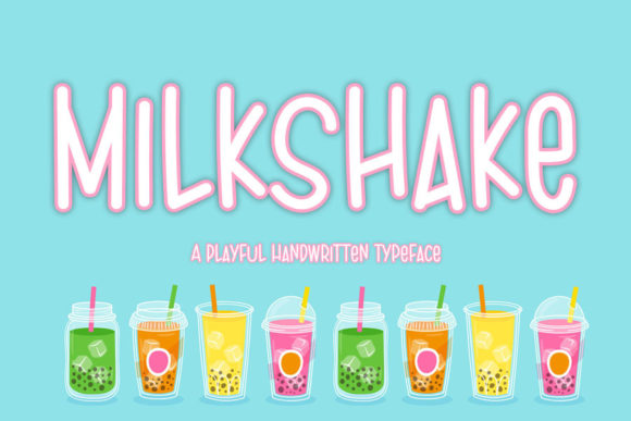 Milkshake Font