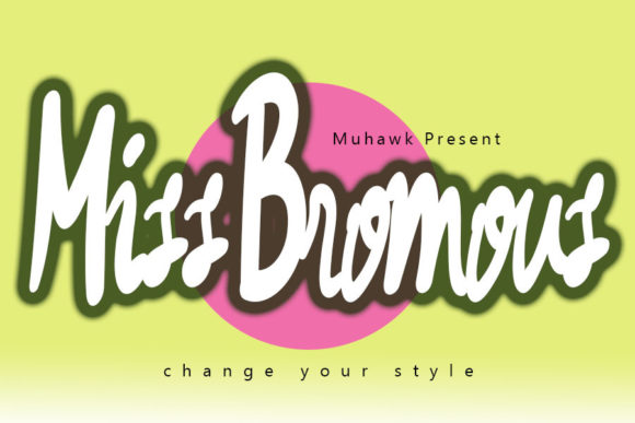 Miss Bromous Font Poster 1