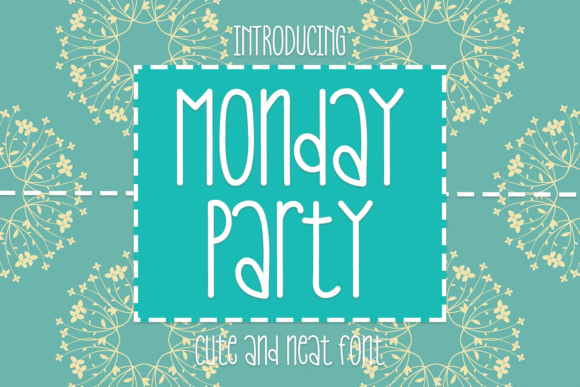 Monday Party Font Poster 1