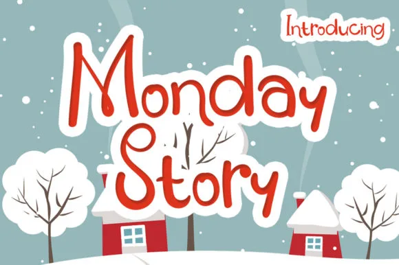 Monday Story Font Monday Story Font Poster 1