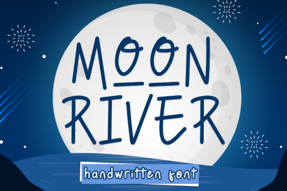 Moon River Font Poster 1