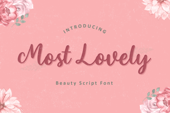 Most Lovely Font