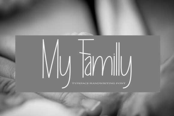 My Familly Font Poster 1