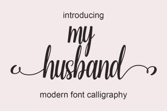 My Husband Font Poster 1