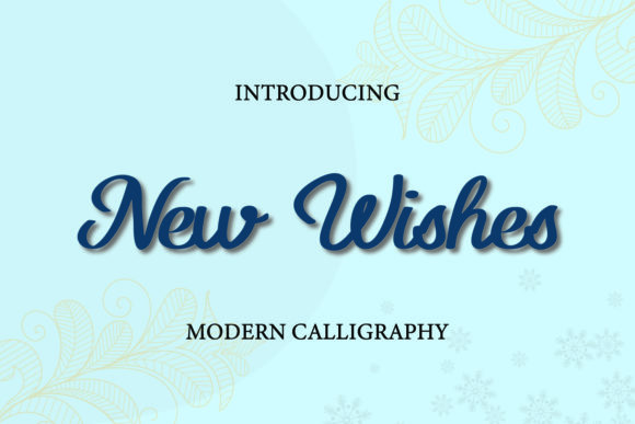 New Wishes Font Poster 1