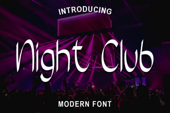 Night Club Font Poster 1