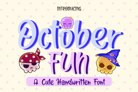 October Fun Font Poster 1