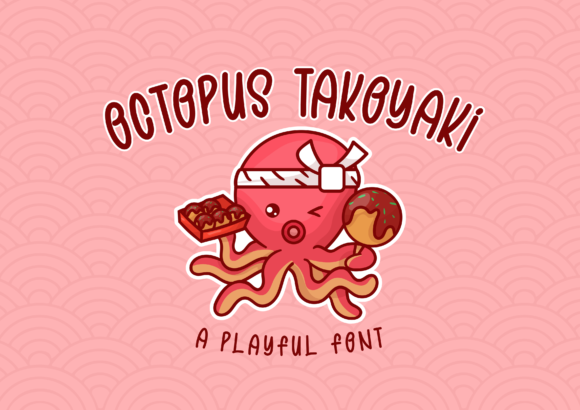 Octopus Takoyaki Font Poster 1