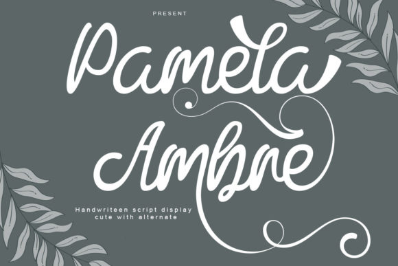 Pamela Ambre Font Poster 1