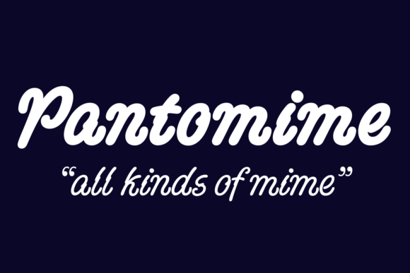 Pantomime Font Poster 1