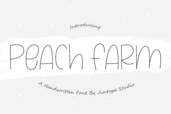 Peach Farm Font