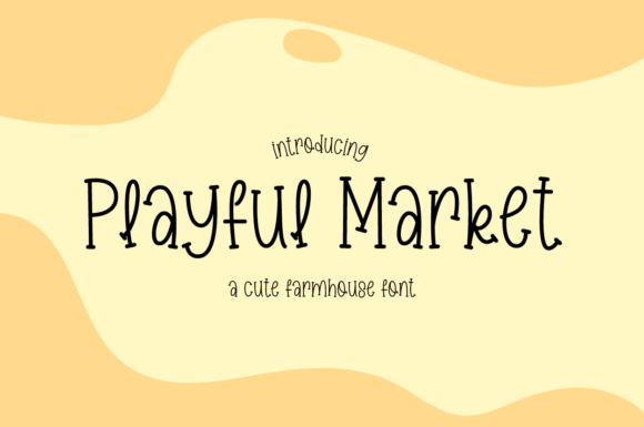 Playful Market Font Poster 1