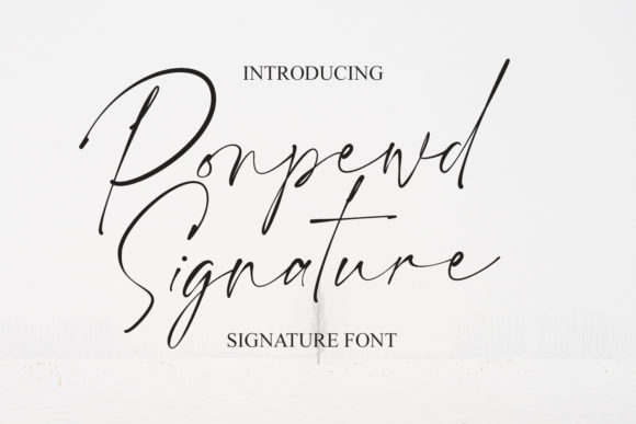Ponpewd Signature Script Font Poster 1