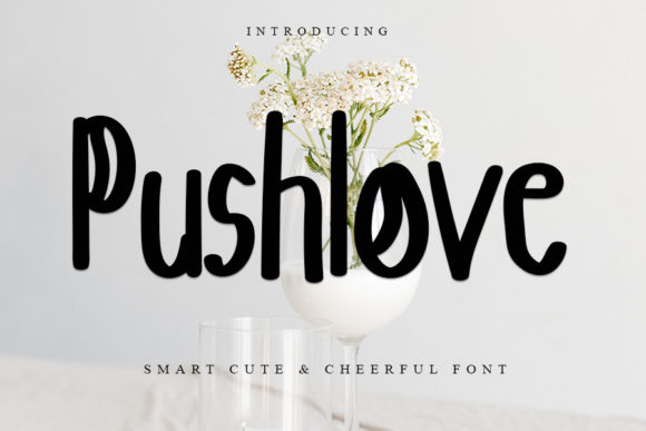 Pushlove Font Poster 1