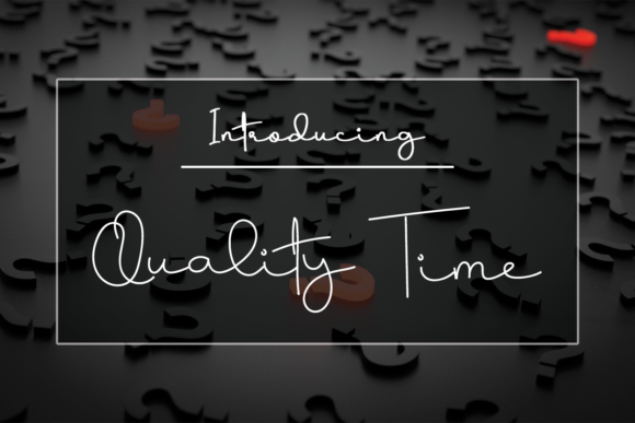 Quality Time Font Quality Time Font Poster 1