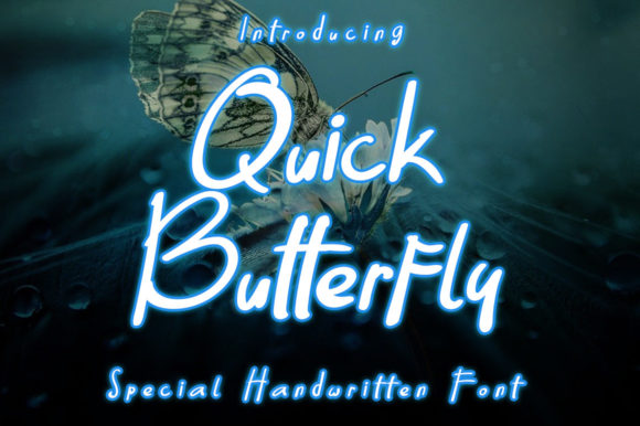 Quick Butterfly Font