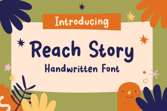 Reach Story Font