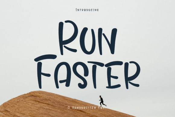 Run Faster Font Poster 1