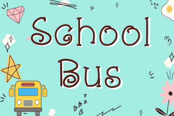 School Bus Font Poster 1