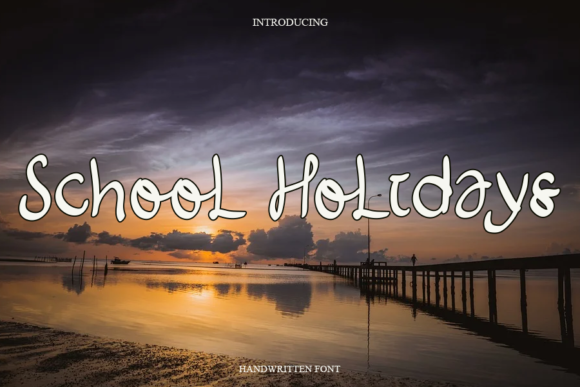 School Holidays Font