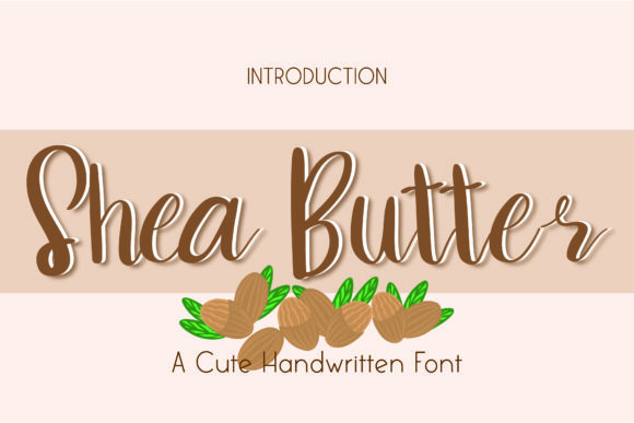 Shea Butter Font