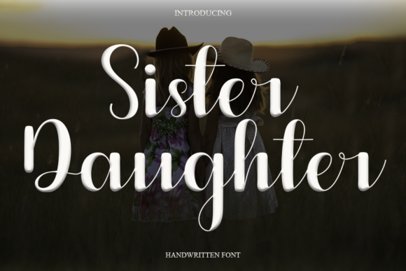 Sister Daughter Font Poster 1