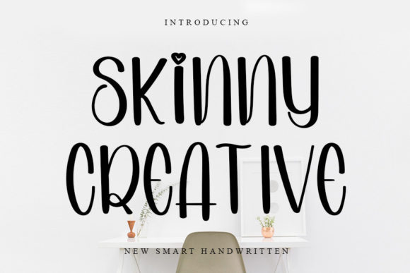 Skinny Creative Font Poster 1