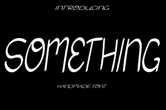 Something Font Poster 1