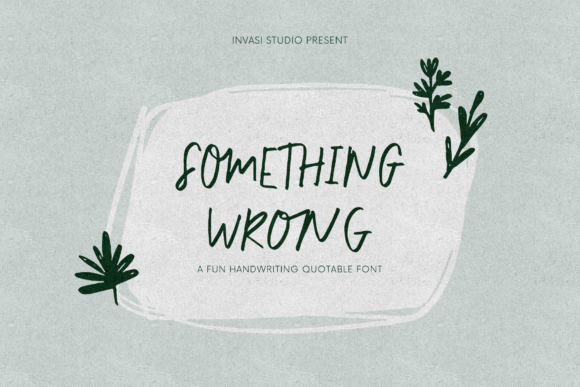 Something Wrong Font