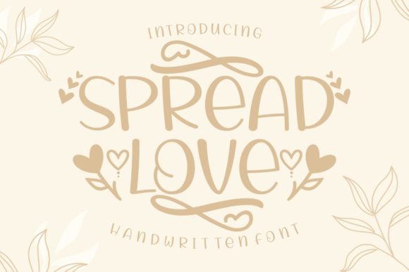 Spread Love Font Poster 1