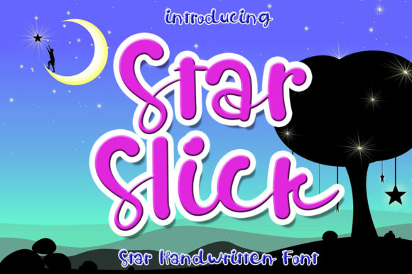 Star Slick Font