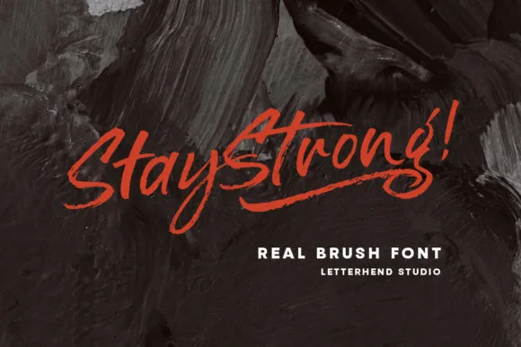 Stay Strong Font Poster 1
