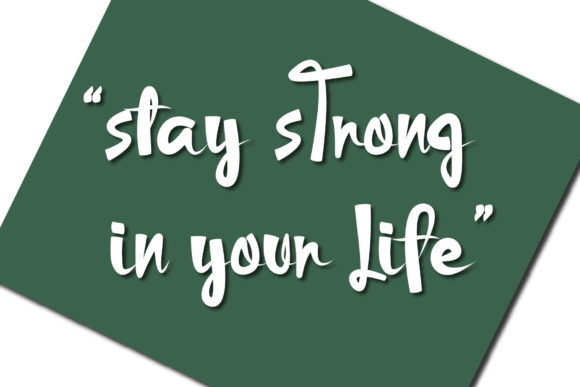 Stay Strong Font Poster 5