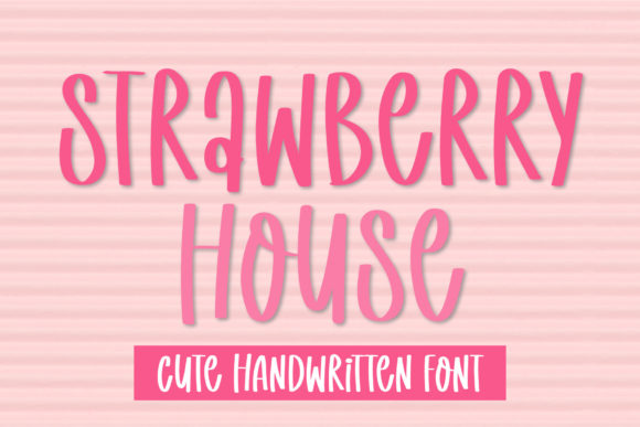 Strawberry House Font Poster 1
