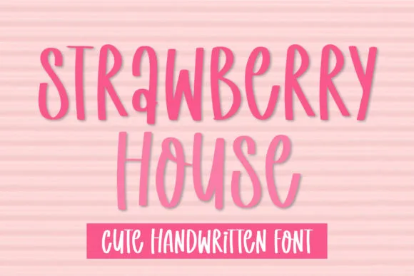 Strawberry House Font Strawberry House Font Poster 1