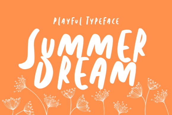 Summer Dream Font Poster 1