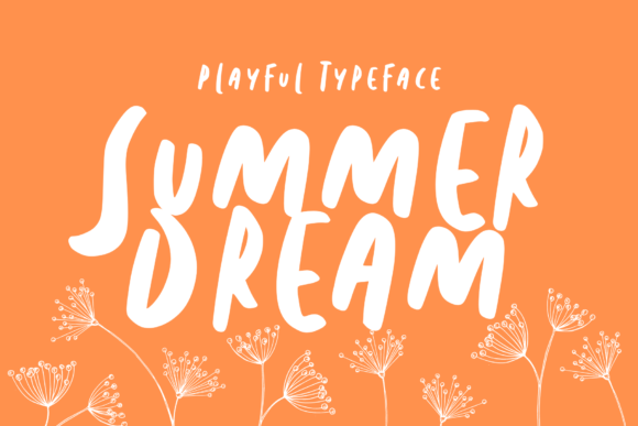 Summer Dream Font