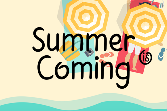 Summer is Coming Font Poster 1