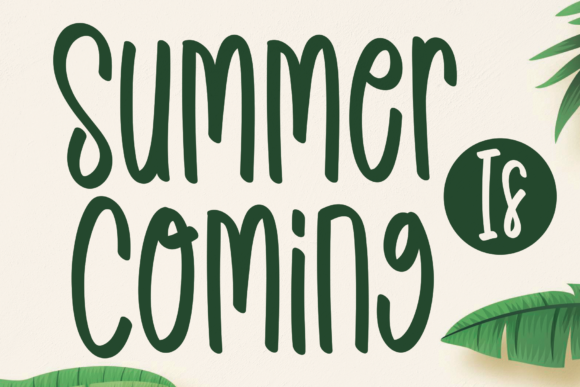 Summer is Coming Font