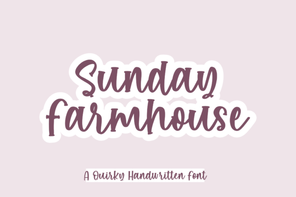 Sunday Farmhouse Font