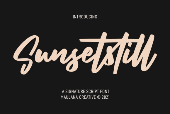 Sunsetstill Font