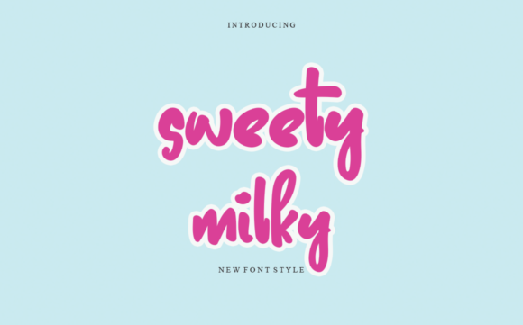 Sweety Milky Font Poster 1