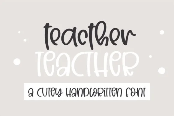 Teacher Font Teacher Font Poster 1