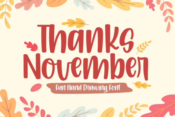 Thanks November Font